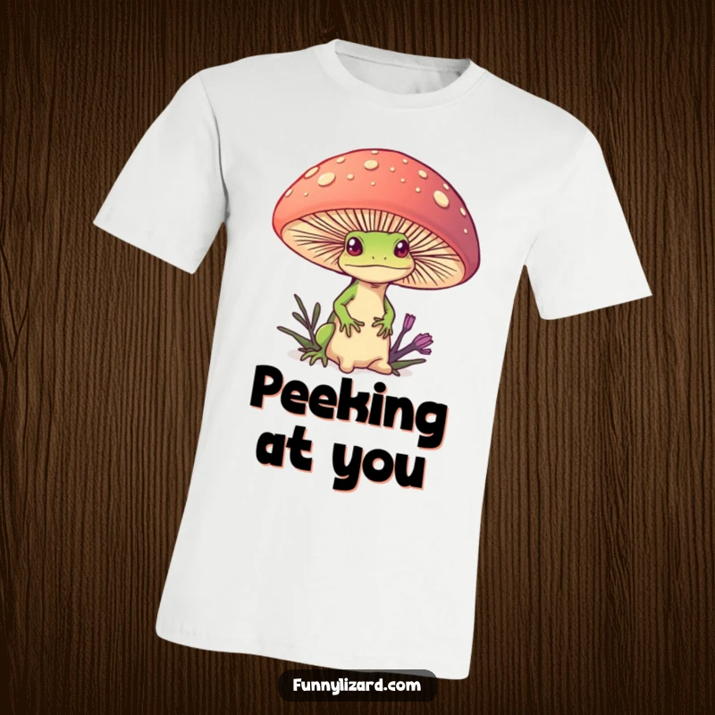 Funny t-shirt depicting a curious lizard peeking from behind a giant, colorful mushroom, evoking a sense of forest magic.